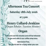 Afternoon Tea Concert ~ Henry Collard-Jenkins (organ)